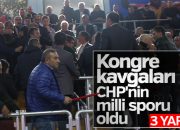 CHP kongresinde yumruklar konuştu