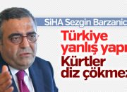 Sezgin Tanrıkulu Türkiye’nin Barzani tavrını eleştirdi